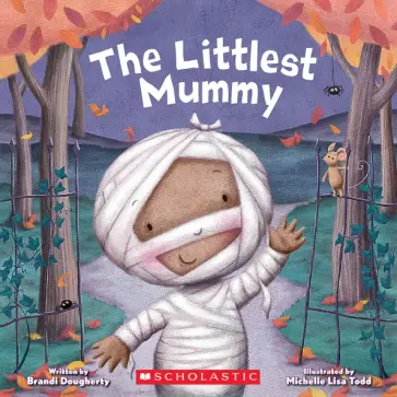Brandi Dougherty - The Littlest Mummy обложка книги