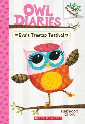 Rebecca Elliott - Eva's Treetop Festival обложка книги