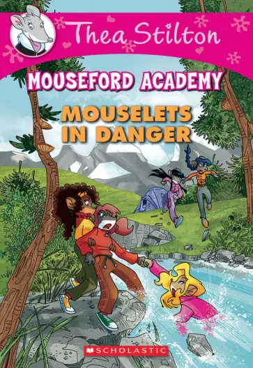 Thea Stilton - Mouselets in Danger обложка книги