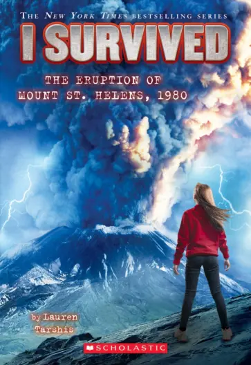 Lauren Tarshis - I Survived the Eruption of Mount St. Helens, 1980 обложка книги