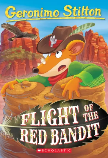 Geronimo Stilton - Flight of the Red Bandit обложка книги