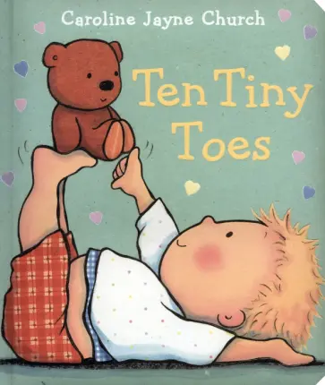 Caroline Church - Ten Tiny Toes обложка книги