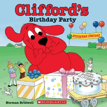 Norman Bridwell - Clifford's Birthday Party обложка книги