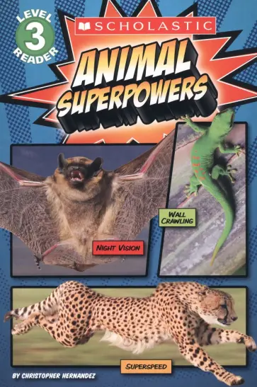 Christopher Hernandez - Animal Superpowers. Level 3 обложка книги