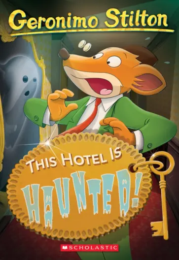 Geronimo Stilton - This Hotel is Haunted! обложка книги