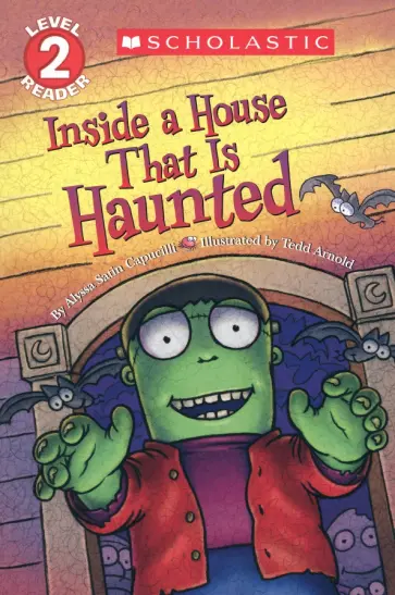 Capucilli Satin - Inside A House That Is Haunted. Level 2 обложка книги