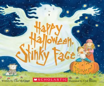 Lisa McCourt - Happy Halloween, Stinky Face! обложка книги
