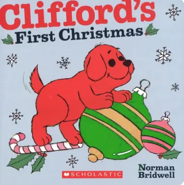 Norman Bridwell - Clifford's First Christmas обложка книги