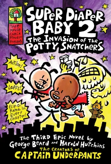 Dav Pilkey - Super Diaper Baby 2. The Invasion of the Potty Snatchers обложка книги