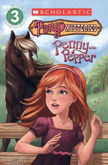 Jeanne Betancourt - Pony Mysteries. Penny and Pepper. Level 3 обложка книги