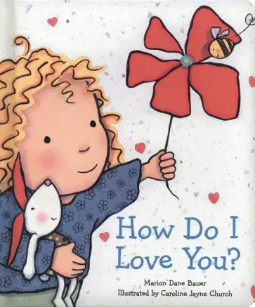 Marion Bauer - How Do I Love You? обложка книги