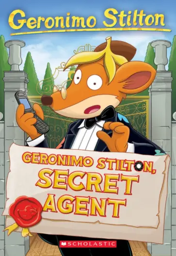 Geronimo Stilton - Geronimo Stilton, Secret Agent обложка книги