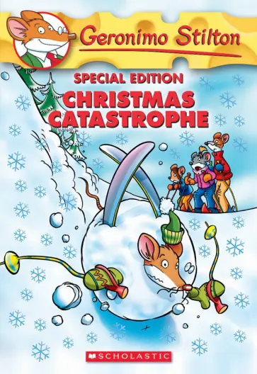 Geronimo Stilton - Christmas Catastrophe обложка книги