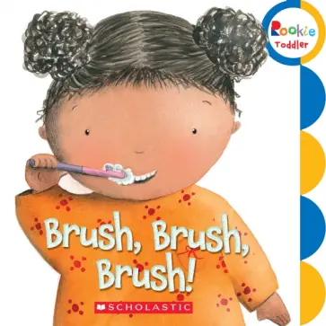 Brush, Brush, Brush! обложка книги