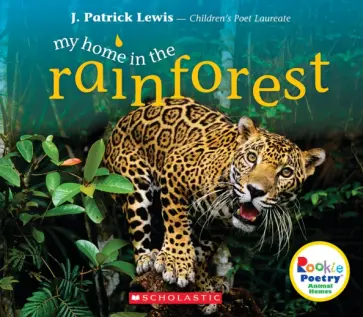 J. Lewis - My Home in the Rainforest обложка книги