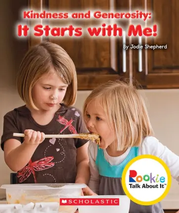 Jodie Shepherd - Kindness and Generosity. It Starts With Me! обложка книги