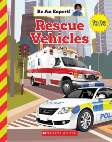 Erin Kelly - Rescue Vehicles обложка книги