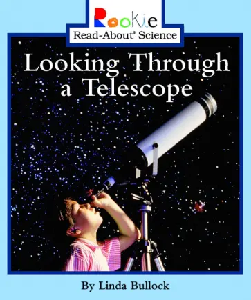 Linda Bullock - Looking Through a Telescope обложка книги