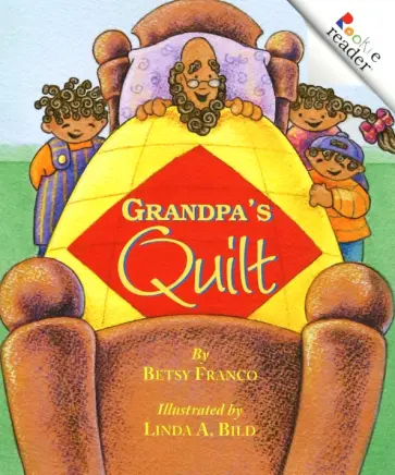 Betsy Franco - Grandpa's Quilt обложка книги