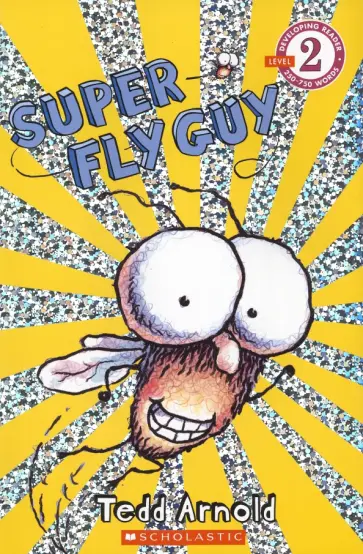 Tedd Arnold - Super Fly Guy обложка книги