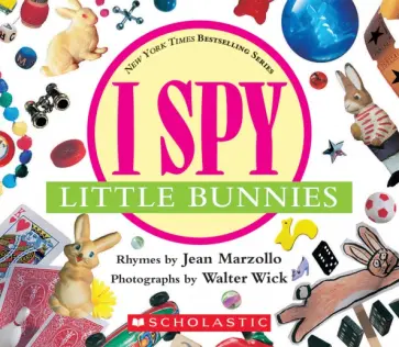 Jean Marzollo - I Spy Little Bunnies обложка книги