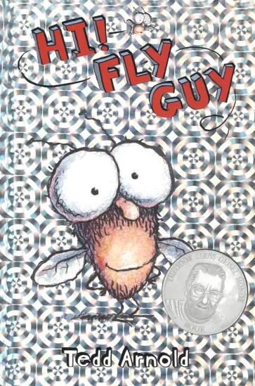 Tedd Arnold - Hi! Fly Guy обложка книги