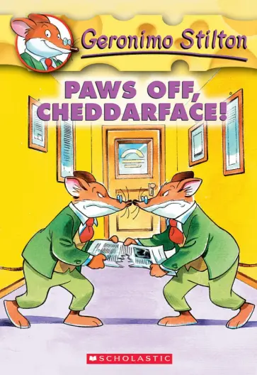 Geronimo Stilton - Paws Off, Cheddarface! обложка книги