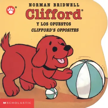 Norman Bridwell - Clifford y los opuestos обложка книги