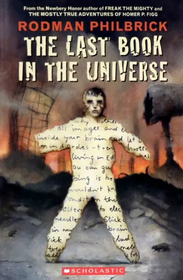 Rodman Philbrick - The Last Book in the Universe обложка книги