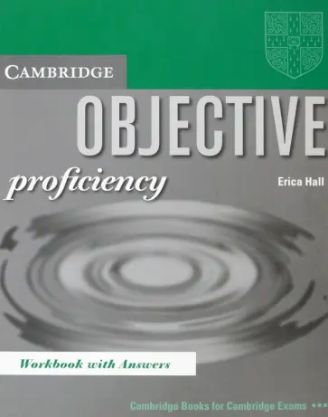 Erica Hall - Objective. Proficiency. Workbook with answers обложка книги