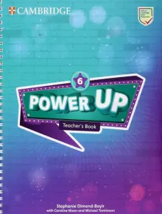 Dimond-Bayir, Nixon - Power Up. Level 6. Teacher's Book Dimond-Bayir, Nixon - Power Up. Level 6. Teacher's Book обложка книги