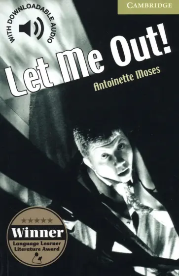 Antoinette Moses - Let Me Out! обложка книги