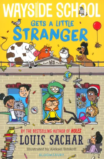 Louis Sachar - Wayside School Gets a Little Stranger обложка книги