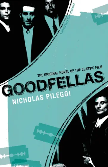 Nicholas Pileggi - Goodfellas обложка книги
