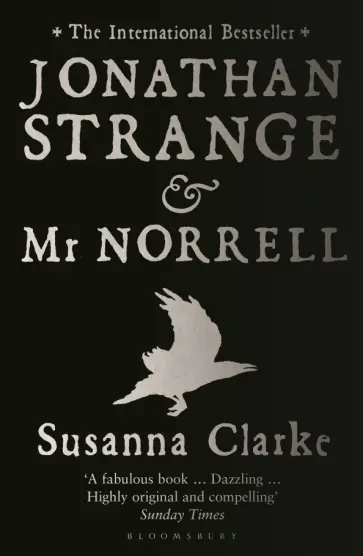 Susanna Clarke - Jonathan Strange and Mr Norrell Susanna Clarke - Jonathan Strange and Mr Norrell обложка книги