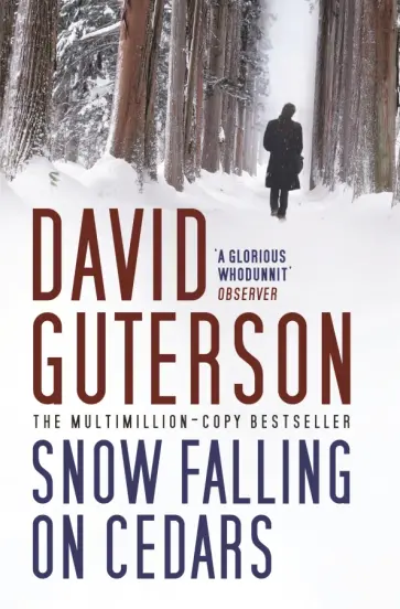 David Guterson - Snow Falling on Cedars David Guterson - Snow Falling on Cedars обложка книги