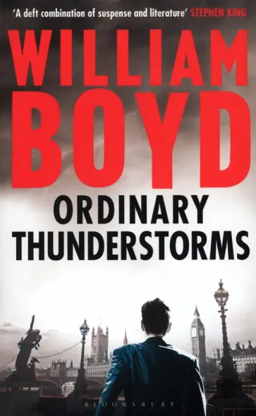 William Boyd - Ordinary Thunderstorms William Boyd - Ordinary Thunderstorms обложка книги