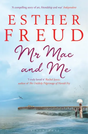Esther Freud - Mr Mac and Me обложка книги