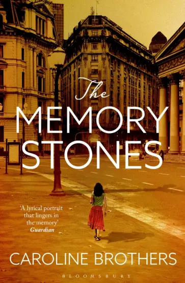 Caroline Brothers - The Memory Stones обложка книги