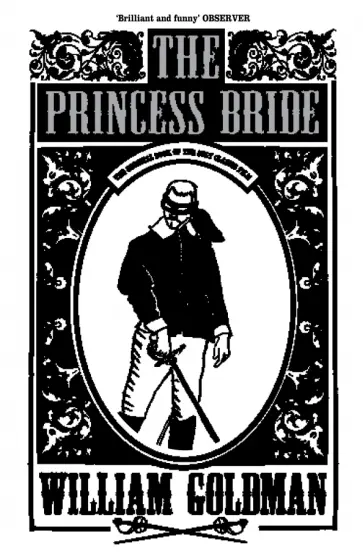 William Goldman - The Princess Bride William Goldman - The Princess Bride обложка книги