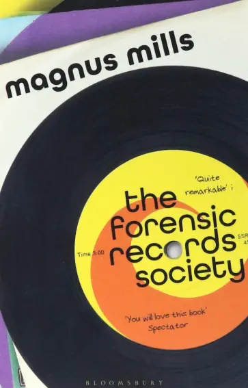 Magnus Mills - The Forensic Records Society обложка книги
