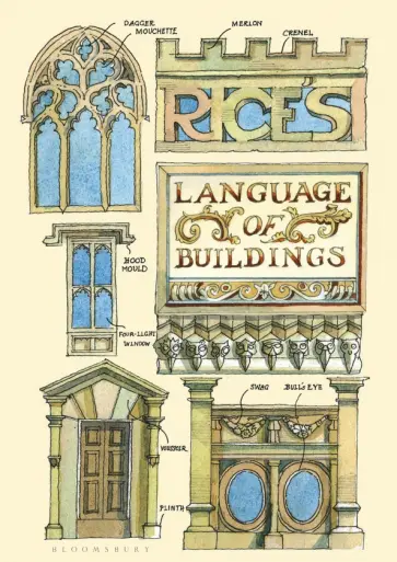 Matthew Rice - Rice’s Language of Buildings Matthew Rice - Rice’s Language of Buildings обложка книги