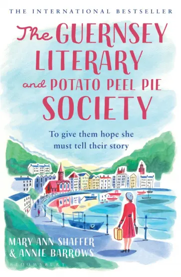 Shaffer, Бэрроуз - The Guernsey Literary and Potato Peel Pie Society обложка книги