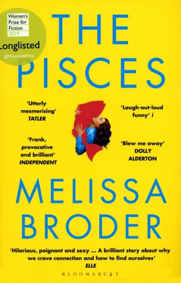 Melissa Broder - The Pisces Melissa Broder - The Pisces обложка книги