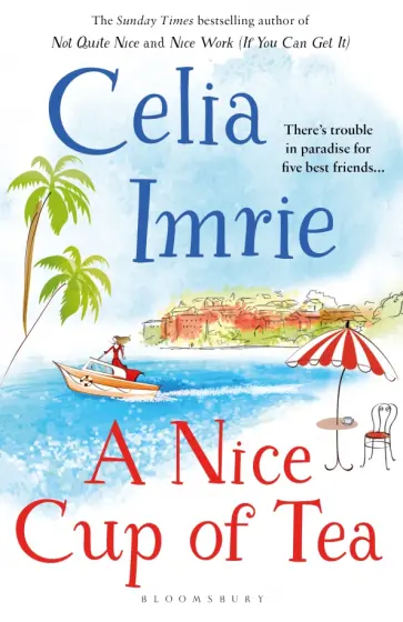 Celia Imrie - A Nice Cup of Tea обложка книги