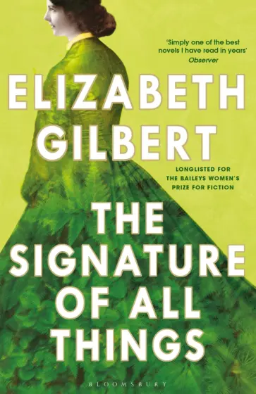Elizabeth Gilbert - The Signature of All Things обложка книги