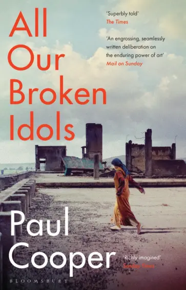 Paul Cooper - All Our Broken Idols обложка книги