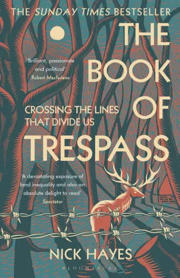 Nick Hayes - The Book of Trespass. Crossing the Lines that Divide Us обложка книги