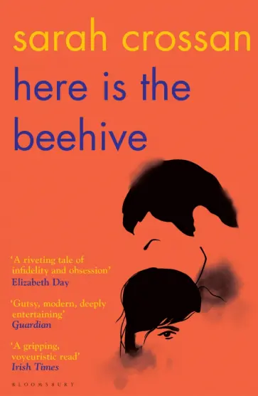 Sarah Crossan - Here is the Beehive Sarah Crossan - Here is the Beehive обложка книги