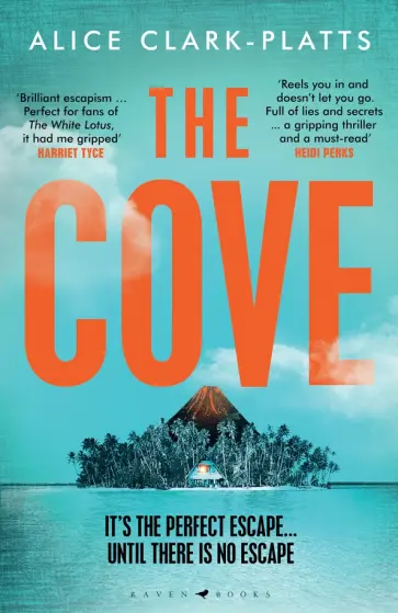 Alice Clark-Platts - The Cove Alice Clark-Platts - The Cove обложка книги